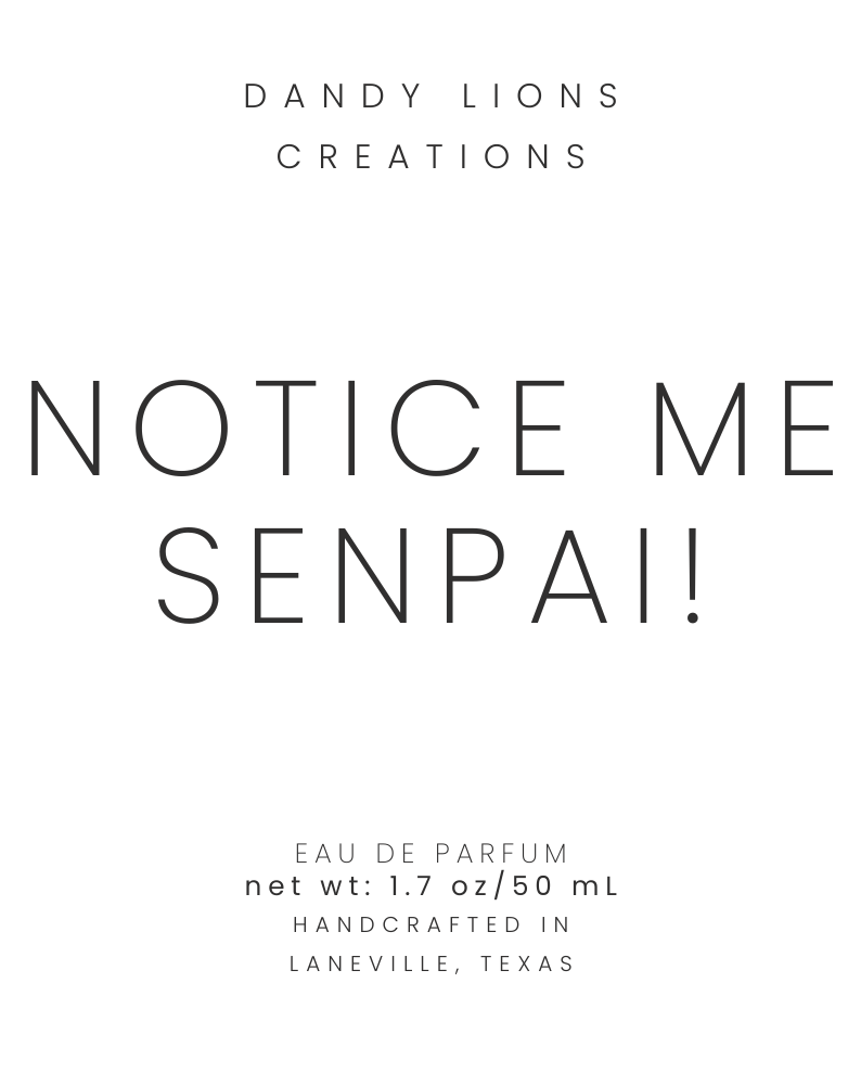 Notice Me Senpai eau de parfum