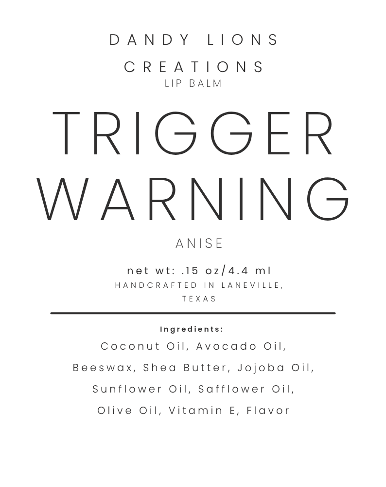 Trigger Warning lip balm