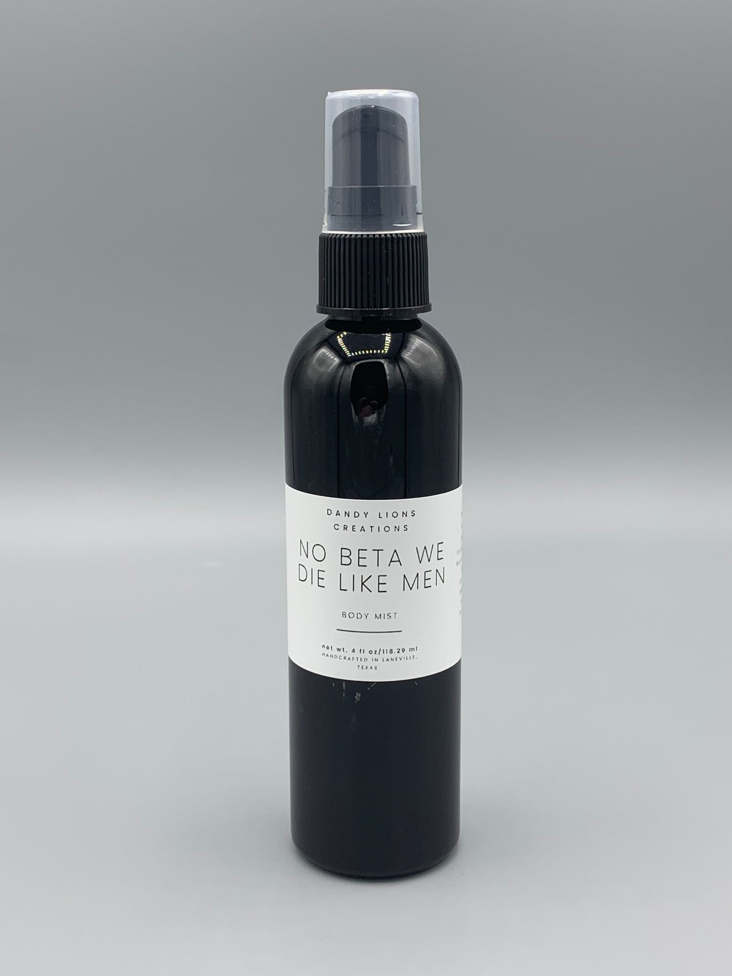 No Beta We Die Like Men body mist *PRE-ORDER*