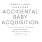 Accidental Baby Acquisition dusting powder