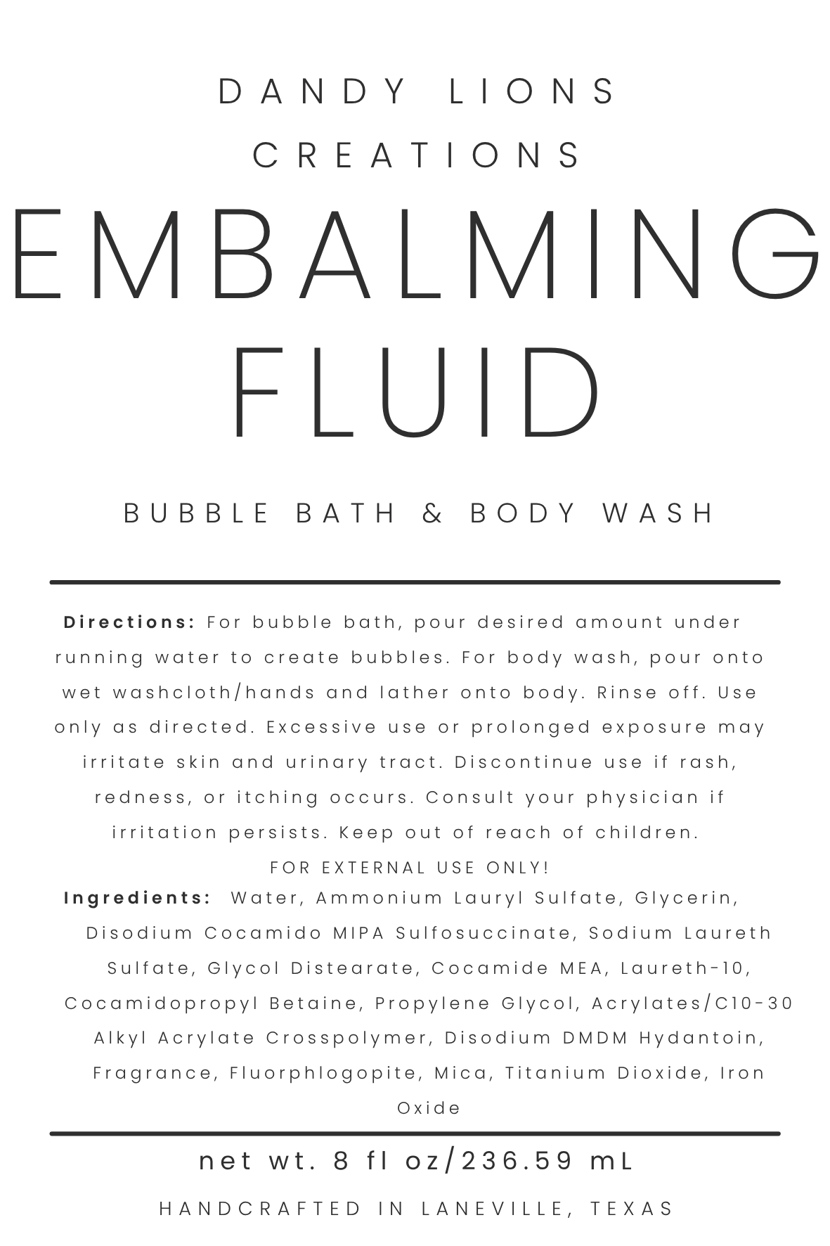 Embalming Fluid bubble bath & body wash