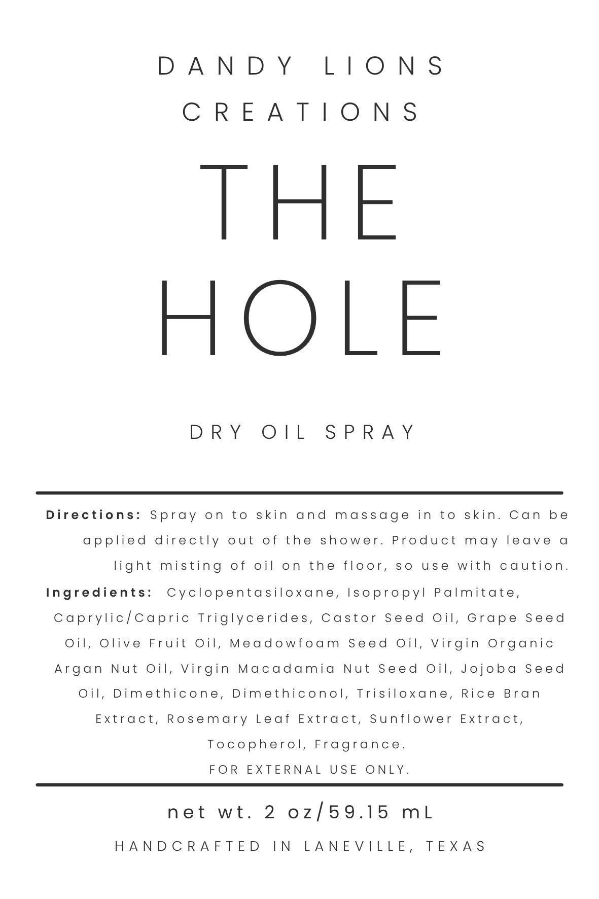Hole dry oil spray